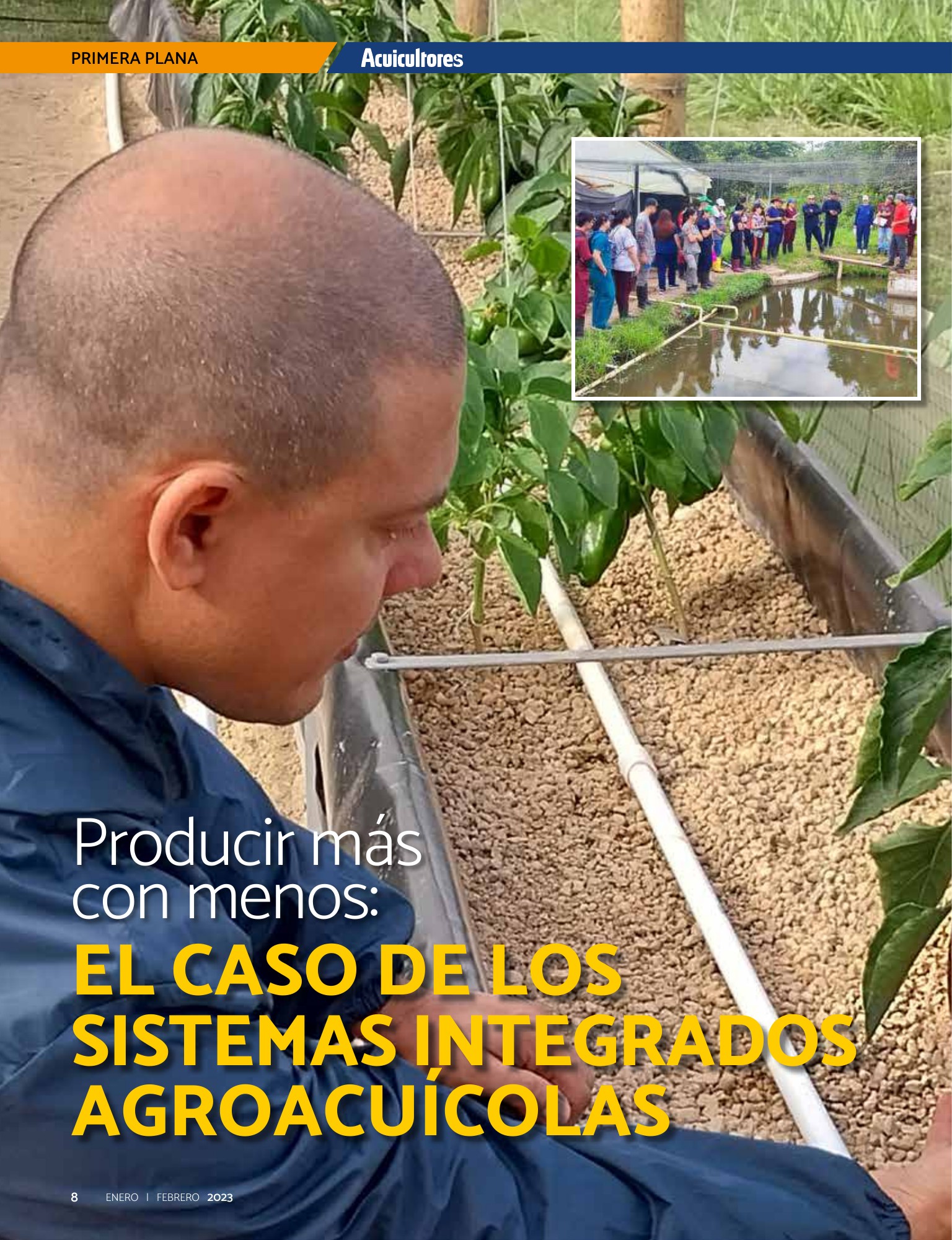 Producir más con menos: El caso de los sistemas integrados Agroacuícolas. Página 1 de 5.